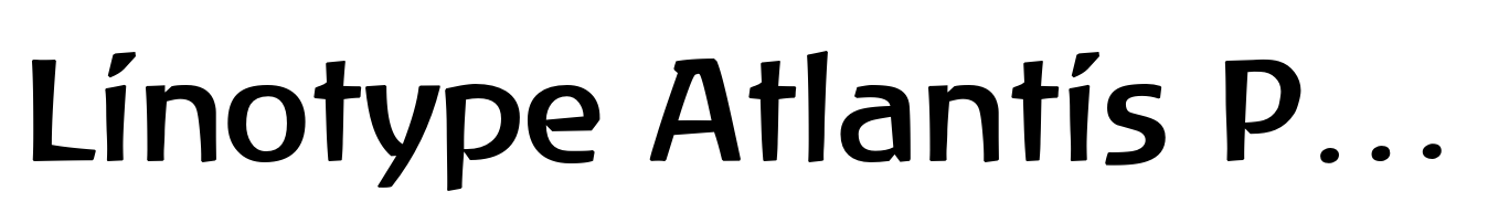 Linotype Atlantis Pro Medium